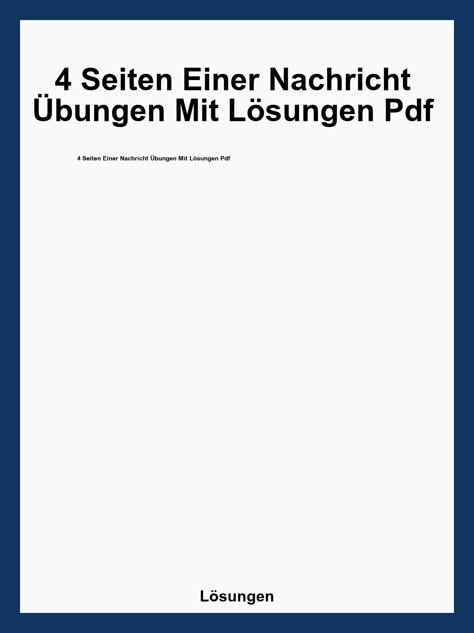 4 Seiten Einer Nachricht Übungen Mit Lösungen Pdf