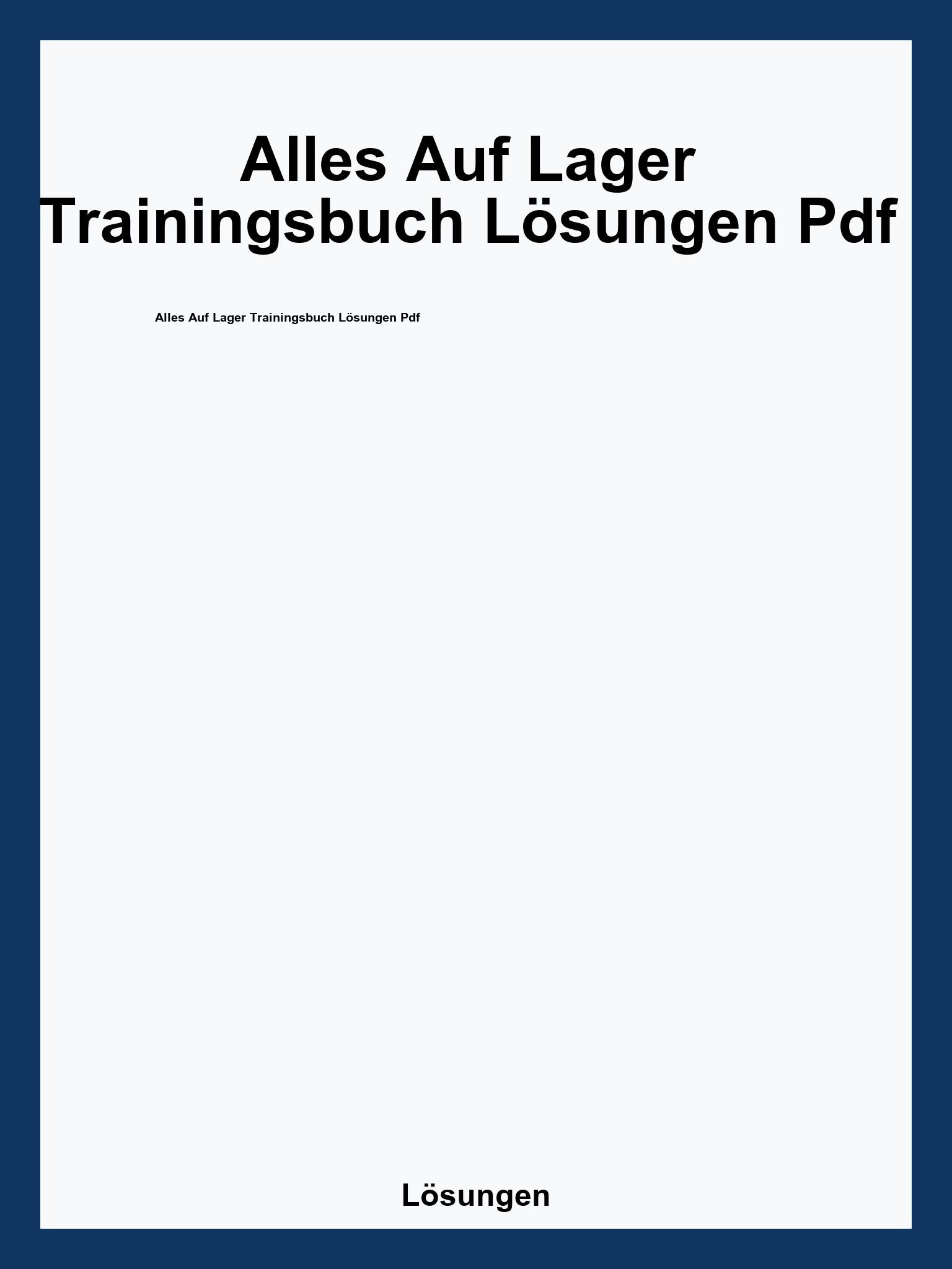 Alles Auf Lager Trainingsbuch Lösungen Pdf