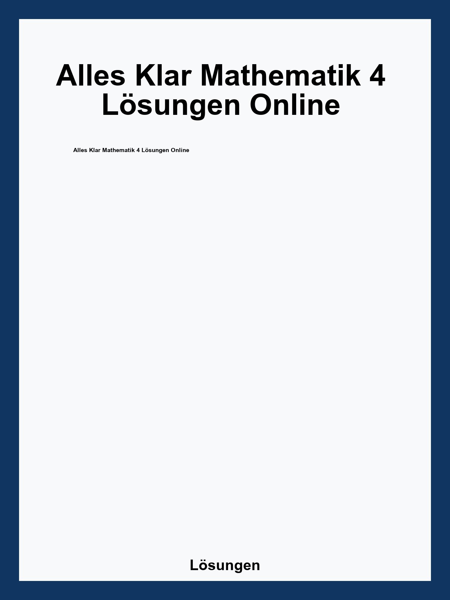 Alles Klar Mathematik 4 Lösungen Online