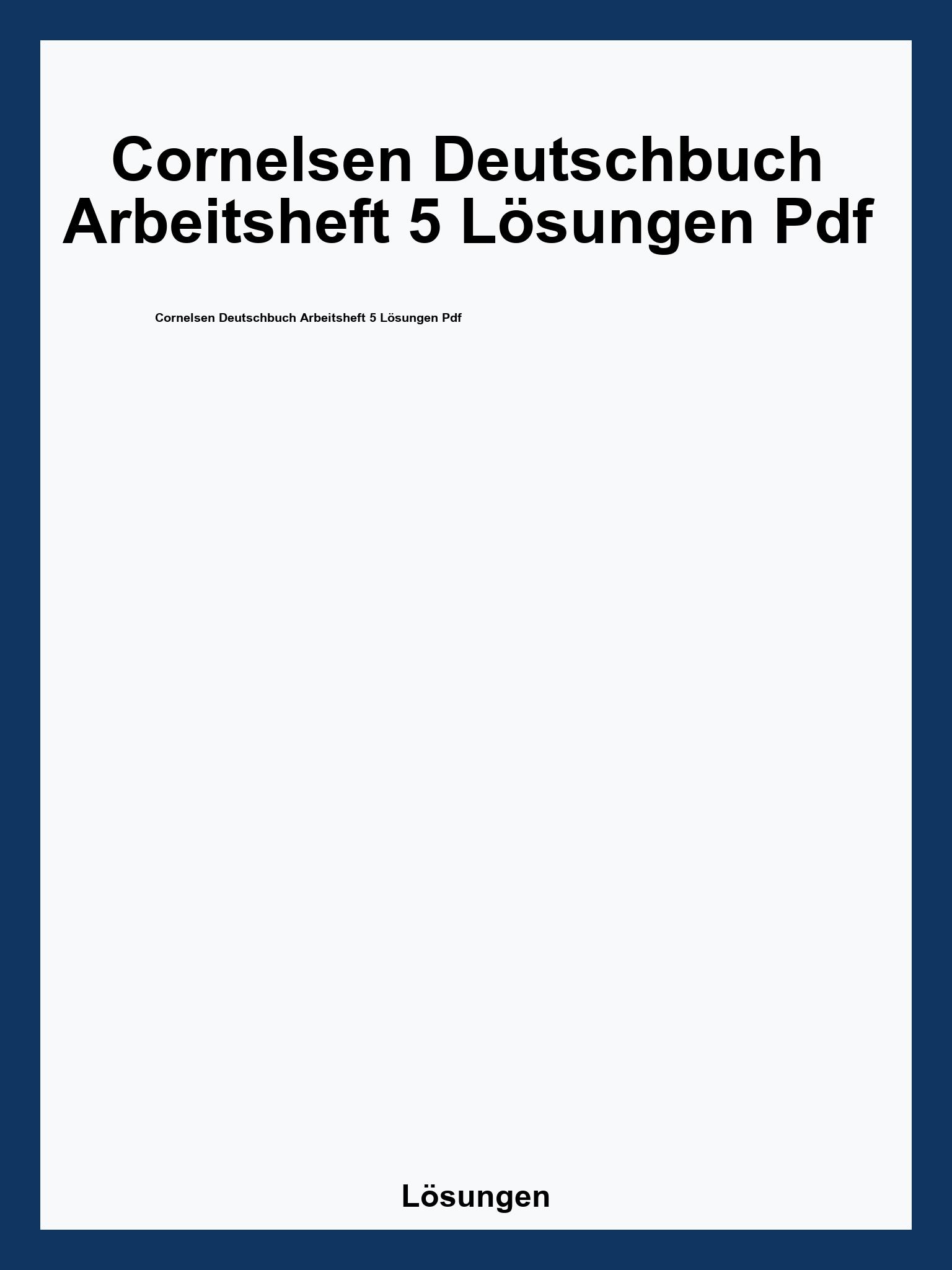 Cornelsen Deutschbuch Arbeitsheft 5 Lösungen Pdf