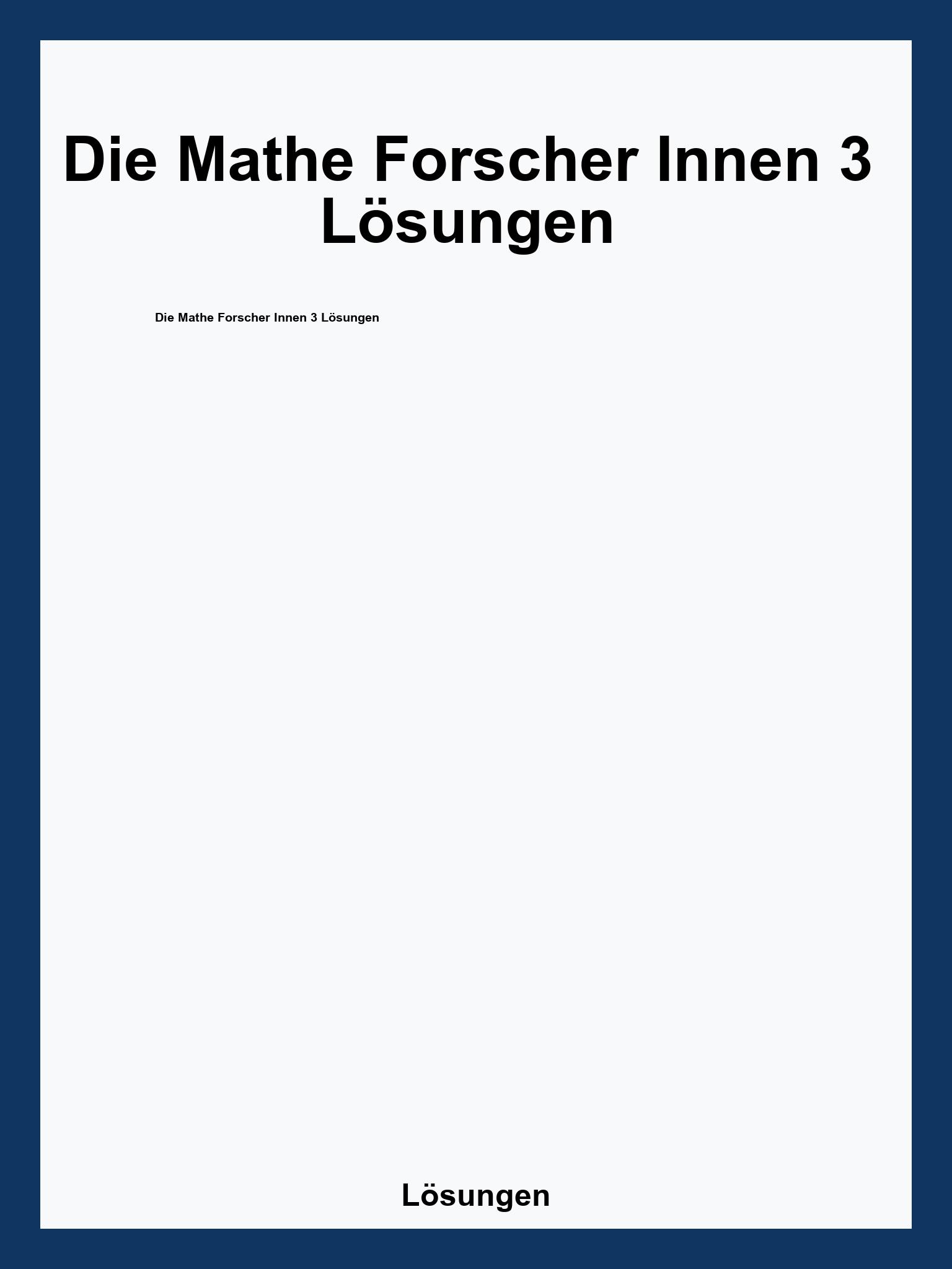 Die Mathe Forscher Innen 3 Lösungen