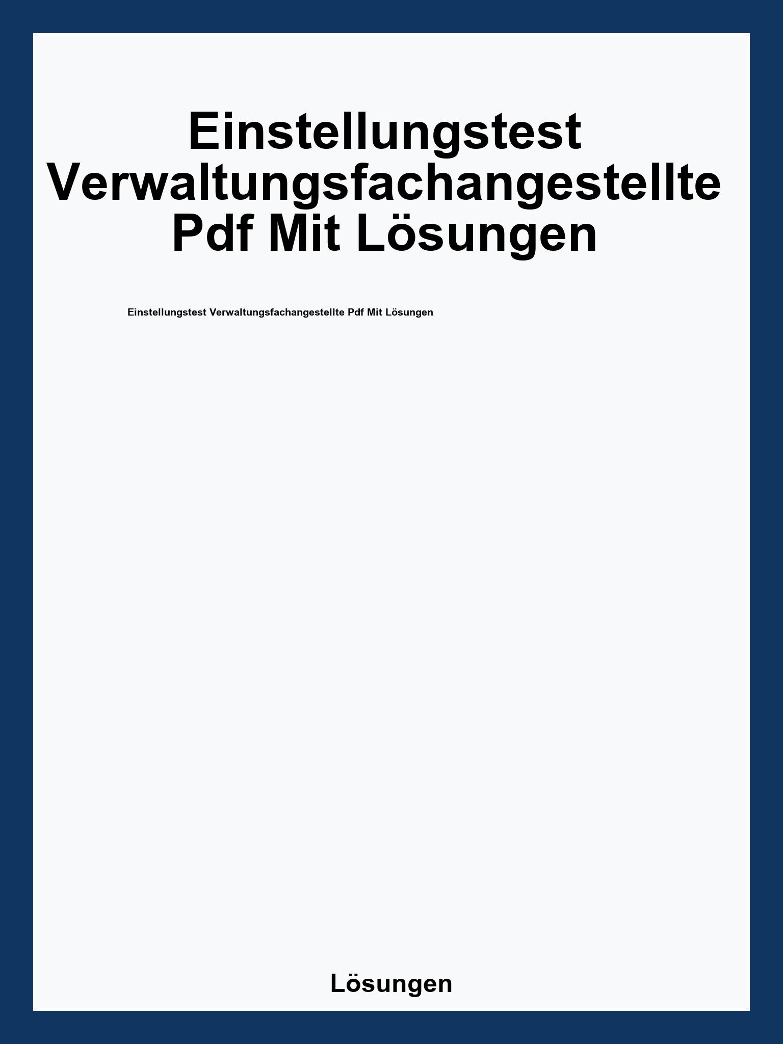 Einstellungstest Verwaltungsfachangestellte Pdf Mit Lösungen