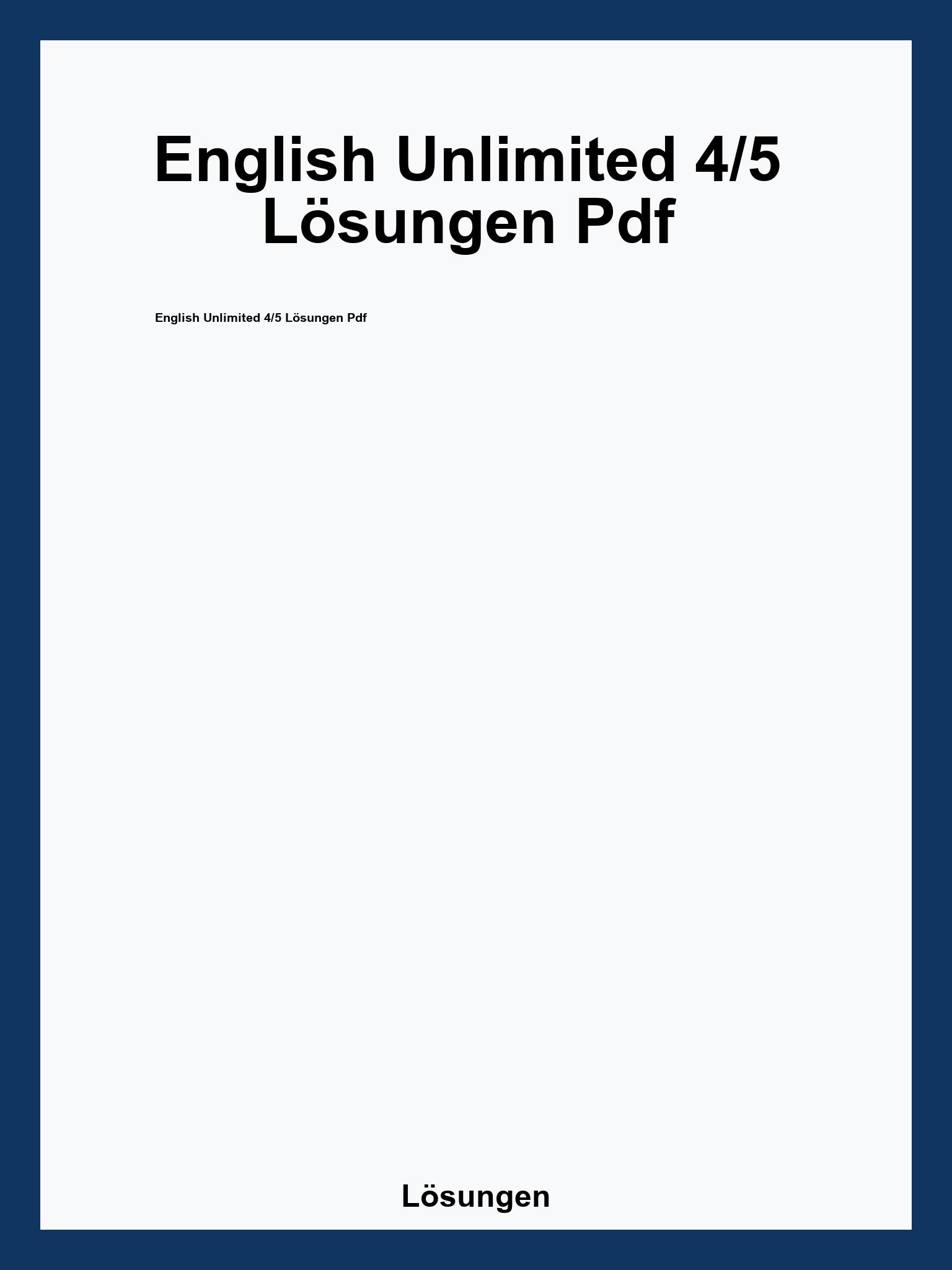 English Unlimited 4/5 Lösungen Pdf