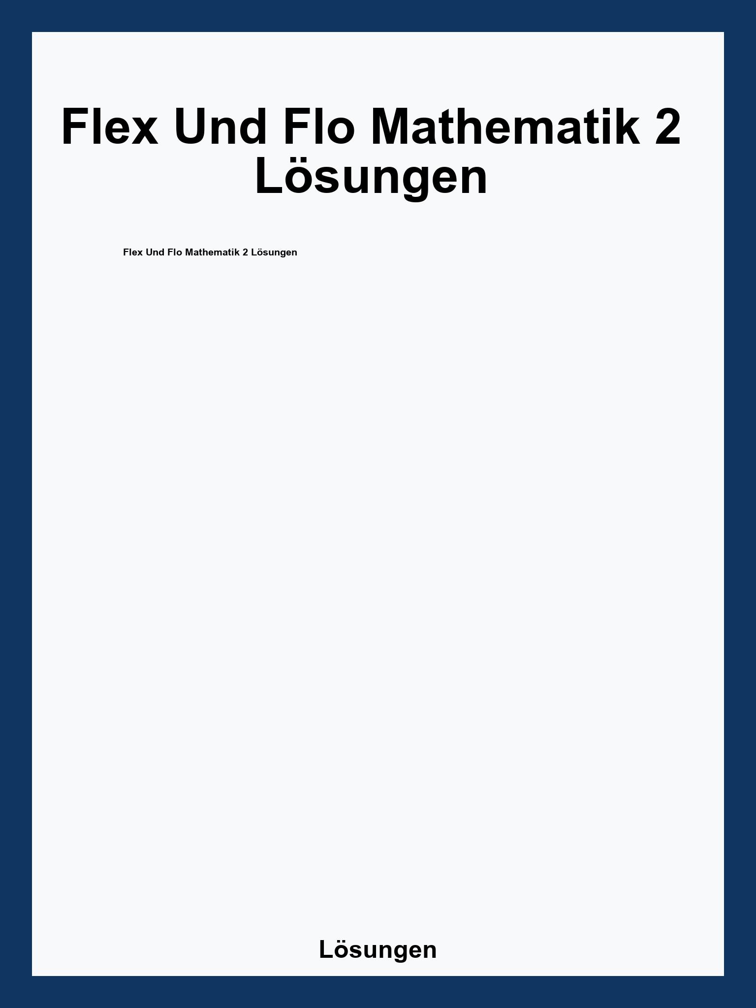 Flex Und Flo Mathematik 2 Lösungen