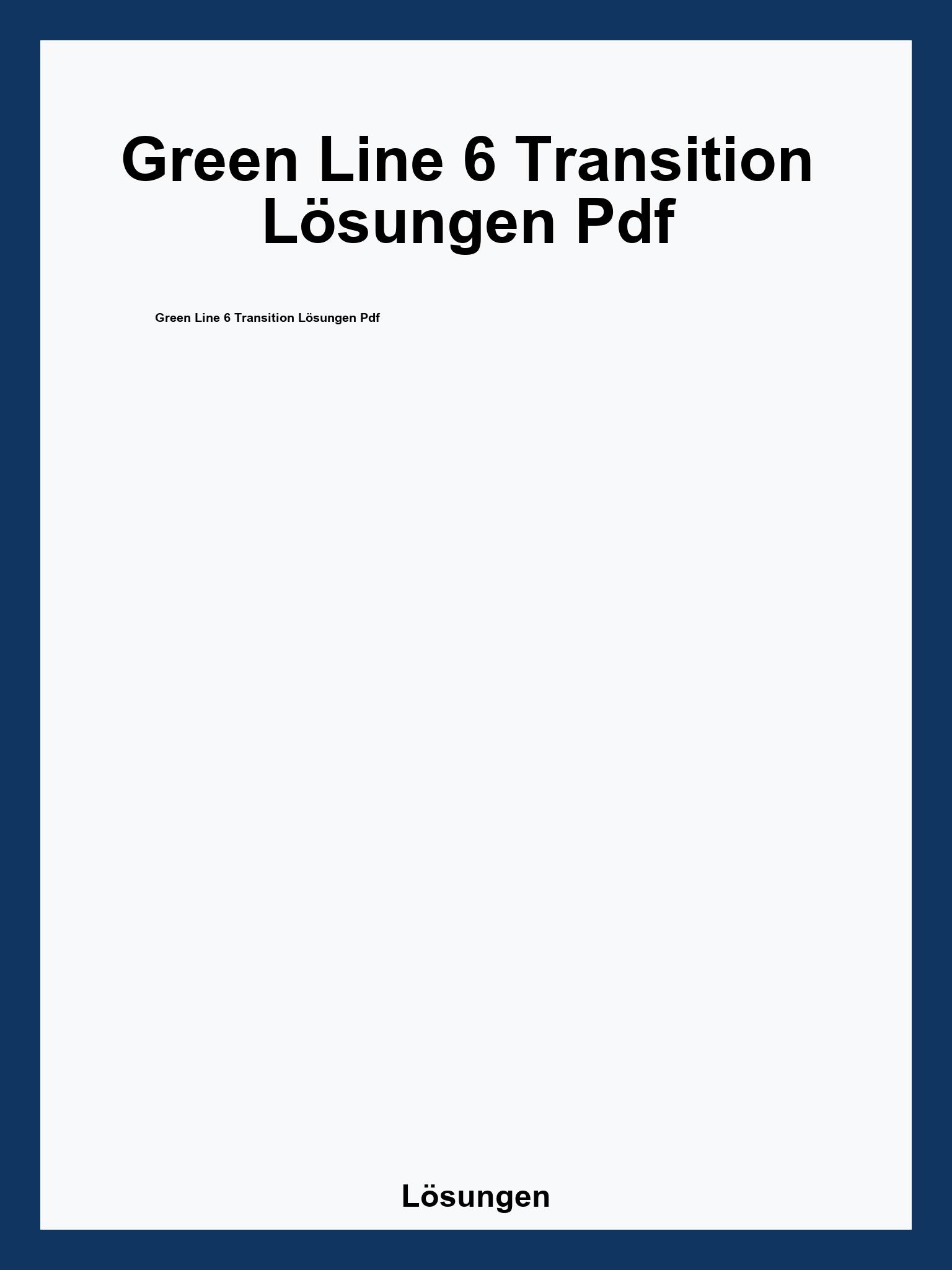 Green Line 6 Transition Lösungen Pdf