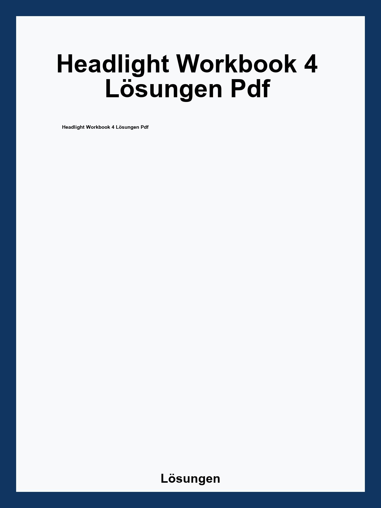 Headlight Workbook 4 Lösungen Pdf