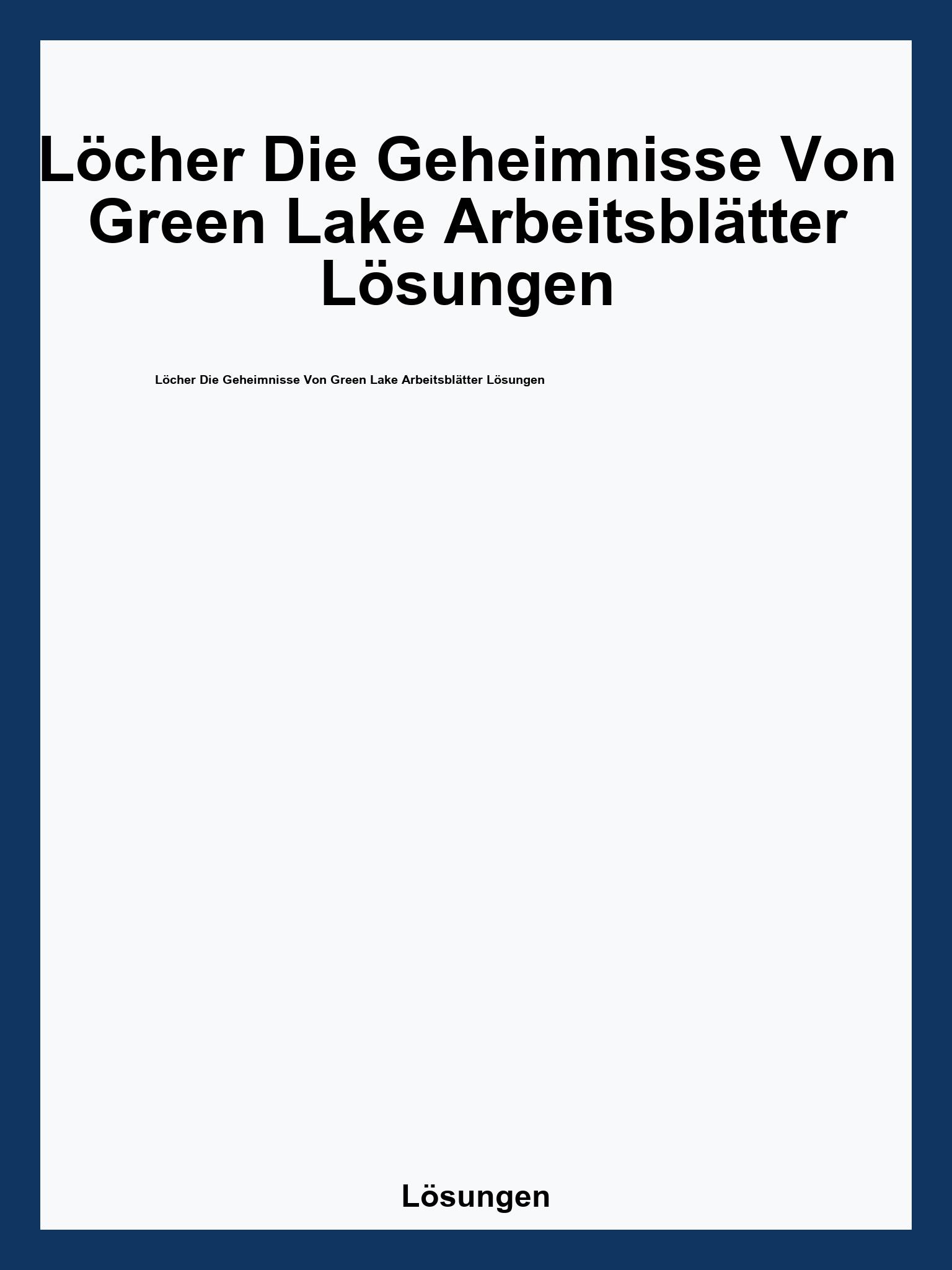 Löcher Die Geheimnisse Von Green Lake Arbeitsblätter Lösungen