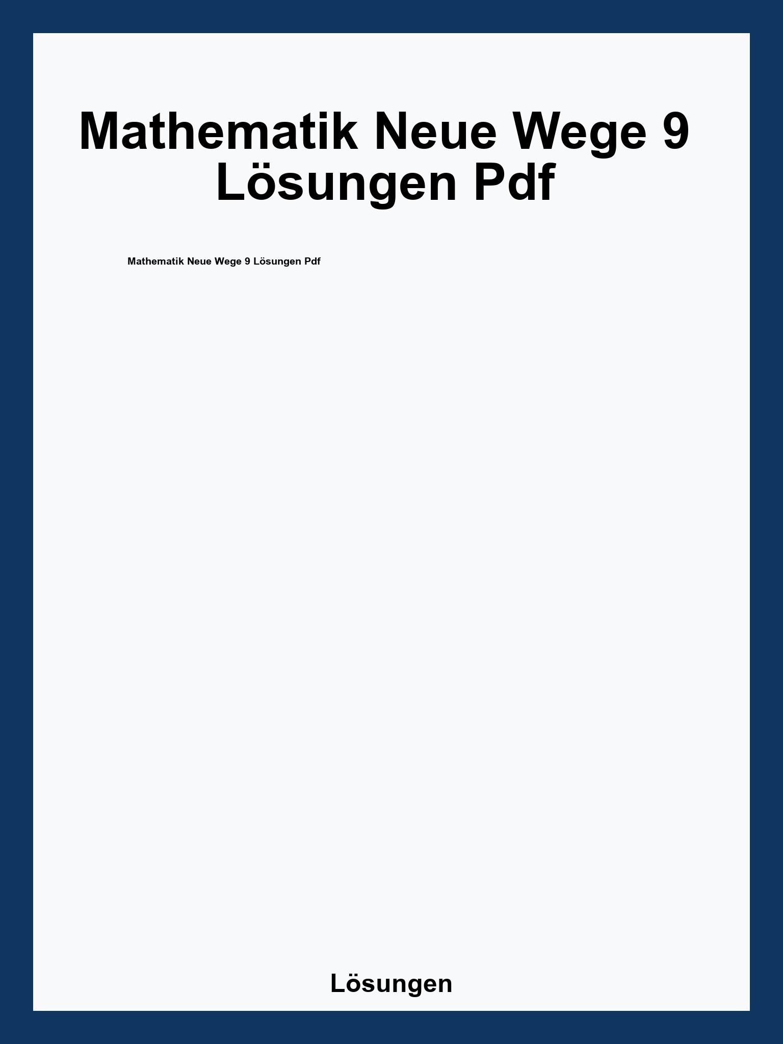 Mathematik Neue Wege 9 Lösungen Pdf