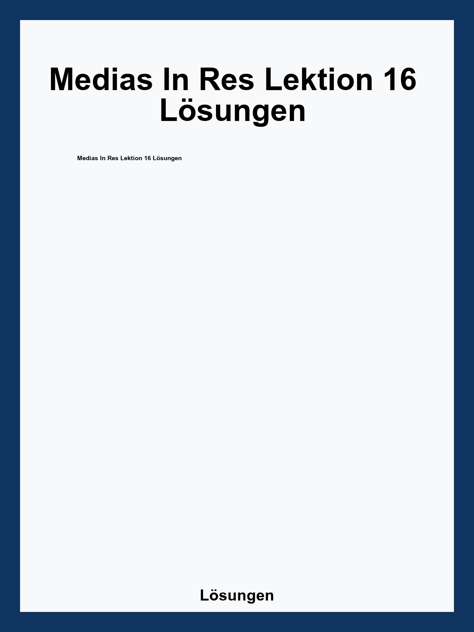 Medias In Res Lektion 16 Lösungen