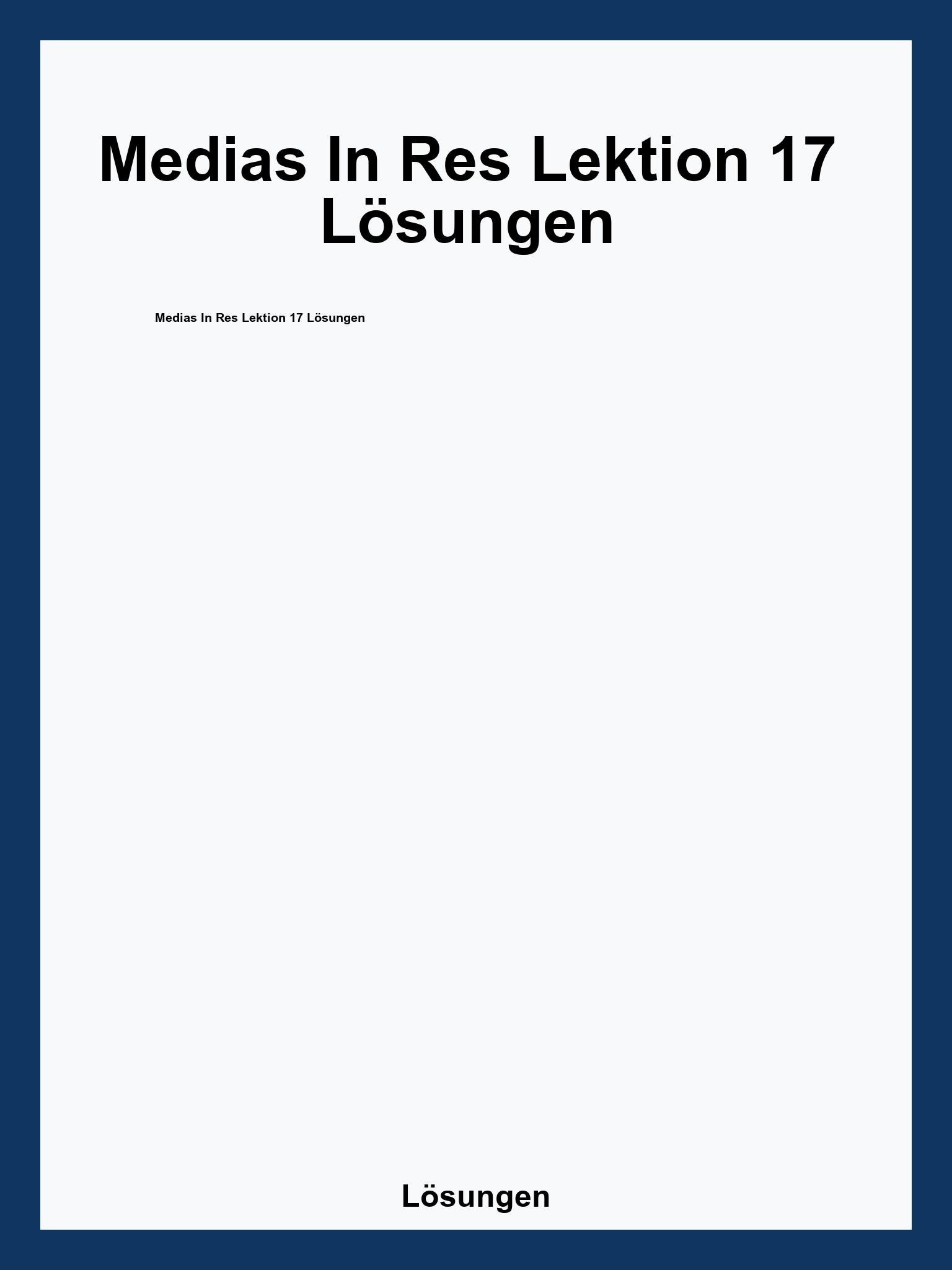 Medias In Res Lektion 17 Lösungen