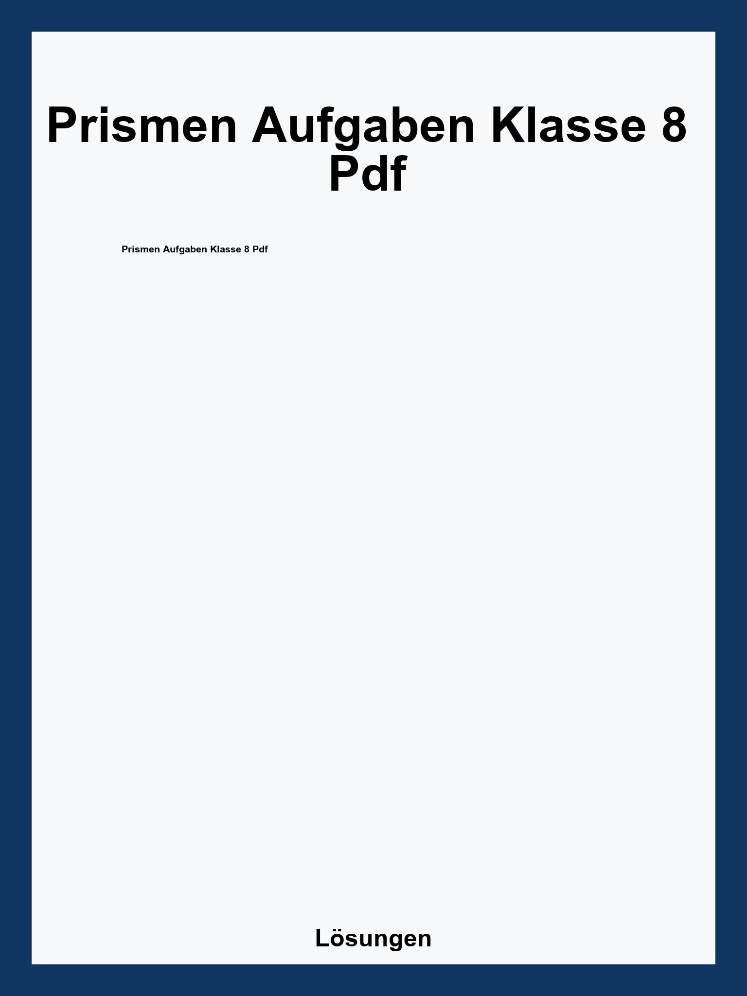 Prismen Aufgaben Klasse 8 Pdf