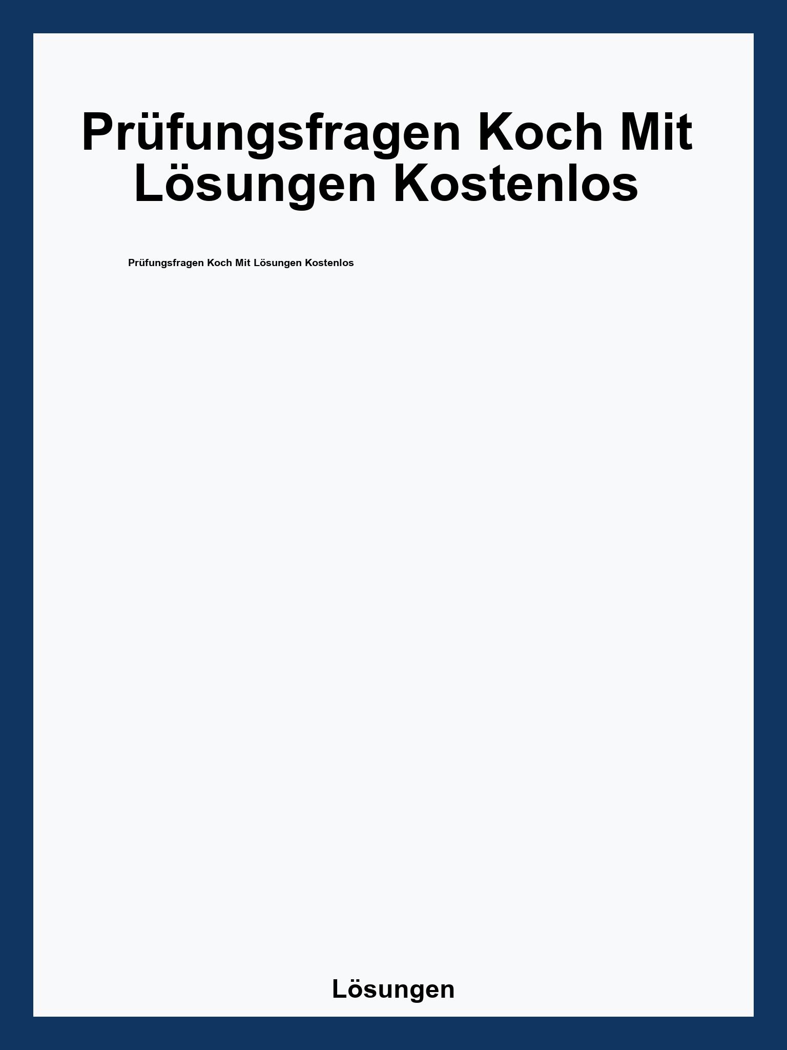 Prüfungsfragen Koch Mit Lösungen Kostenlos