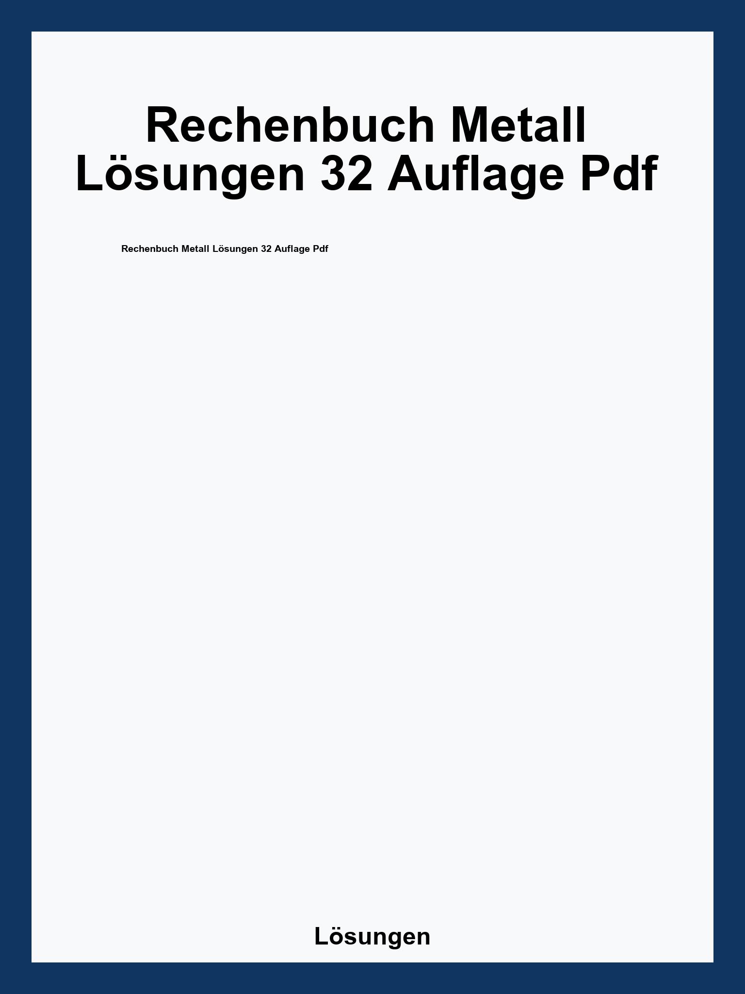 Rechenbuch Metall Lösungen 32 Auflage Pdf