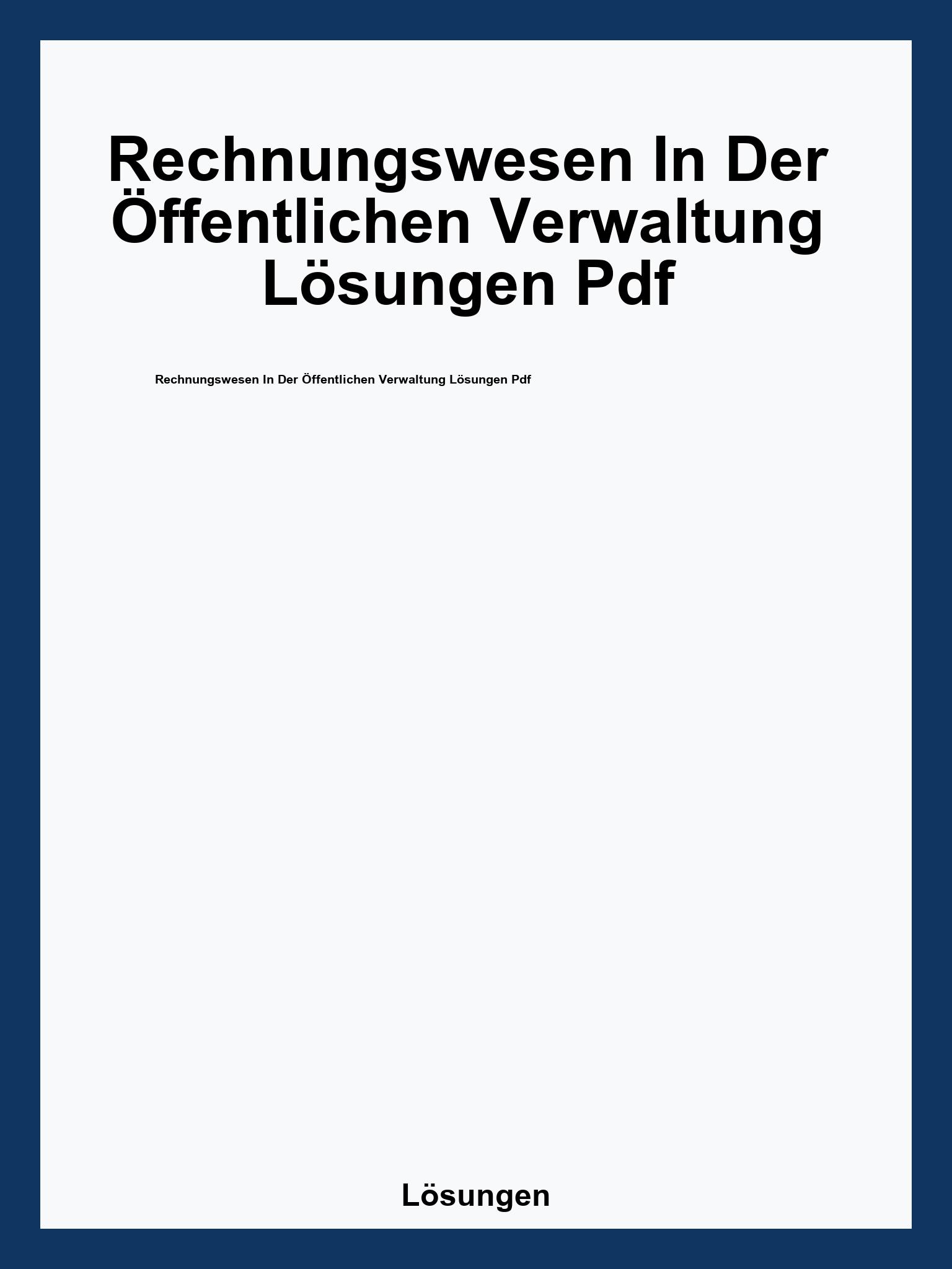 Rechnungswesen In Der Öffentlichen Verwaltung Lösungen Pdf