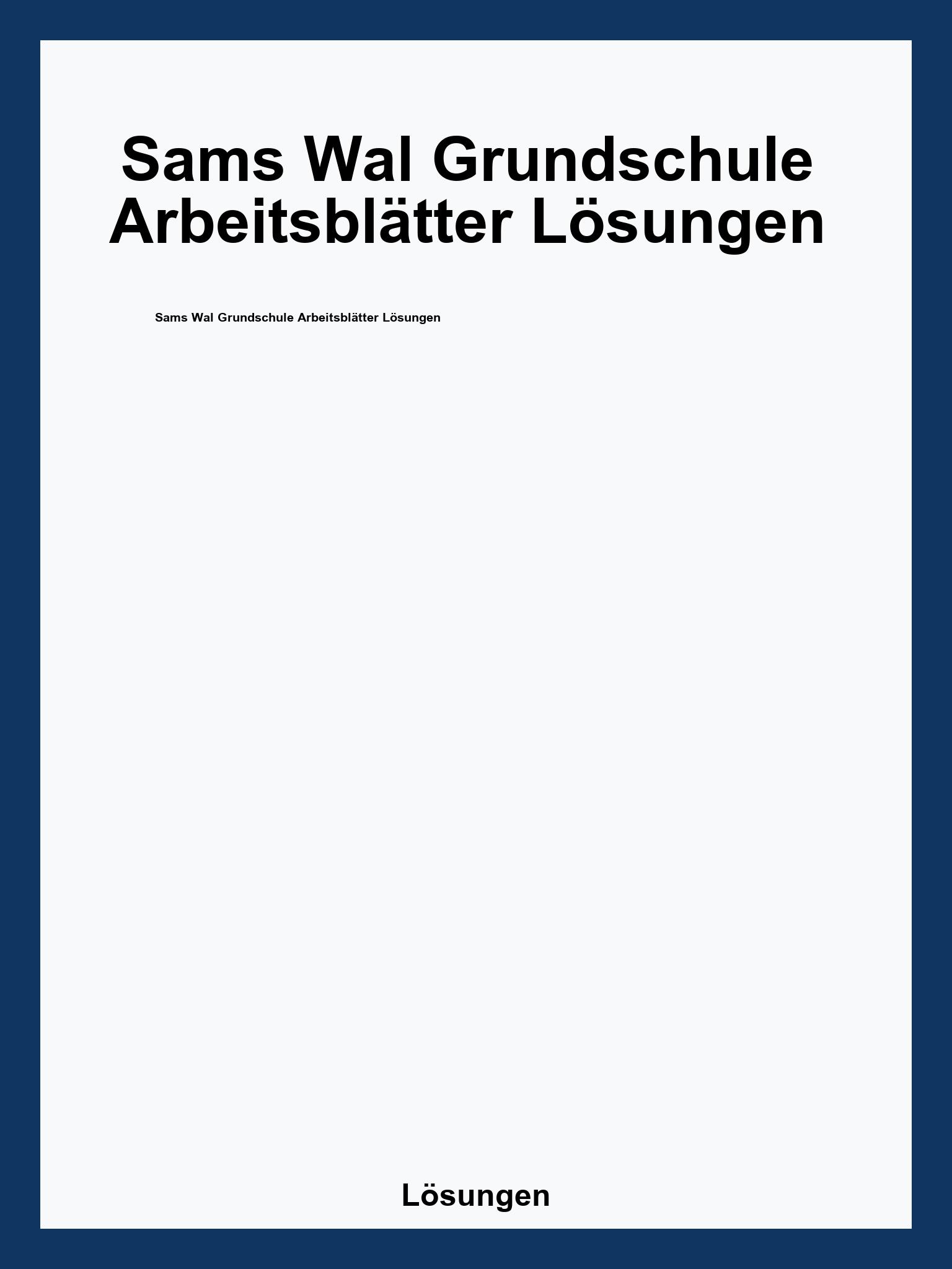 Sams Wal Grundschule Arbeitsblätter Lösungen