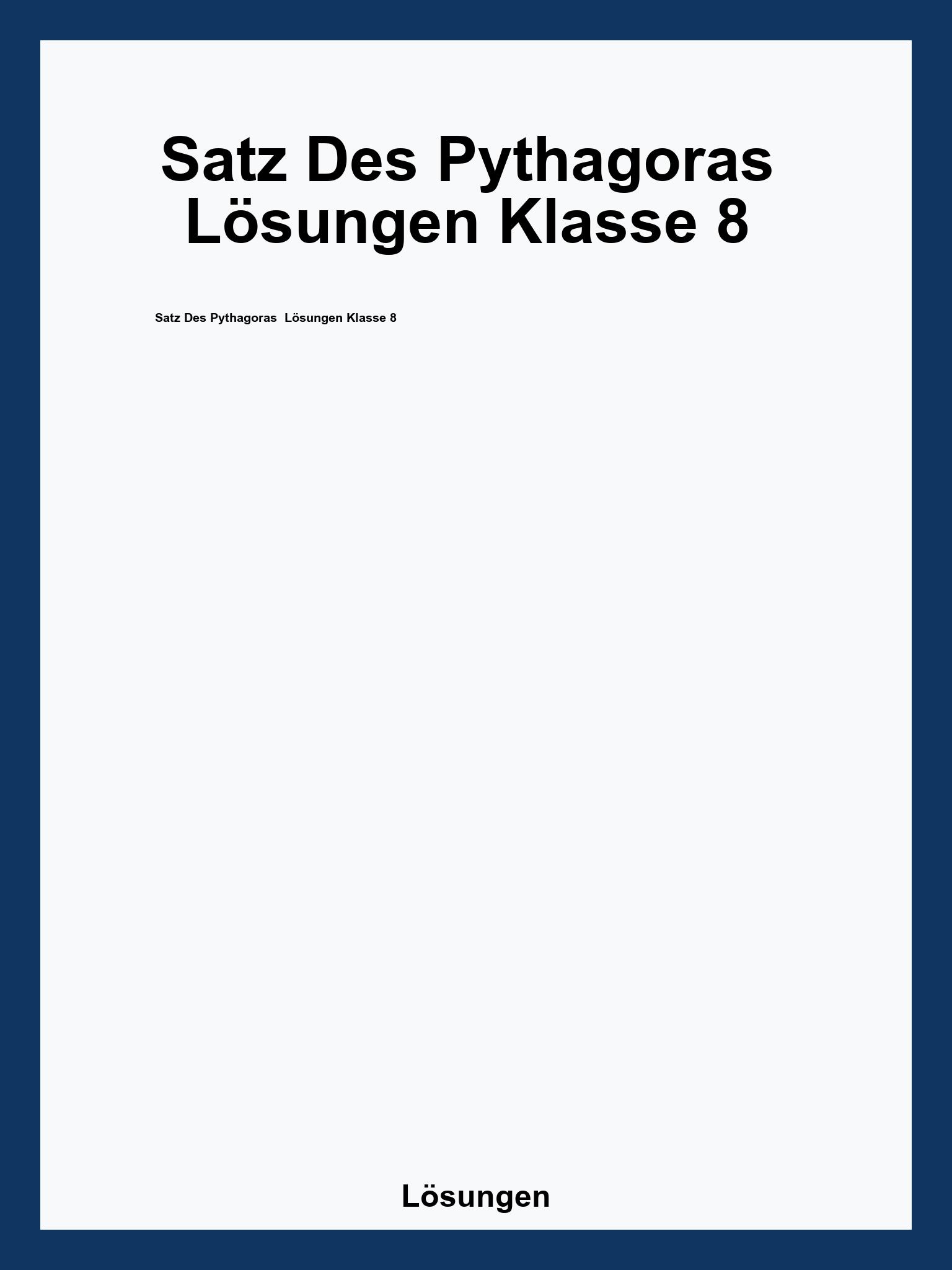 Satz Des Pythagoras  Lösungen Klasse 8