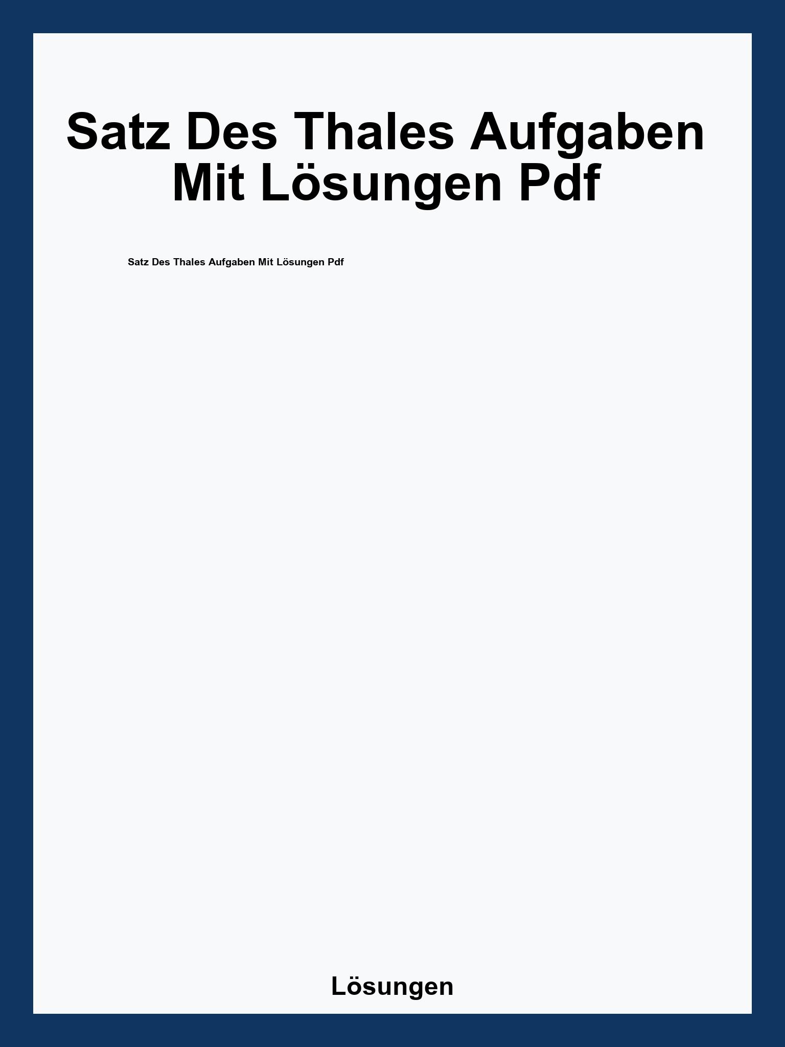 Satz Des Thales Aufgaben Mit Lösungen Pdf