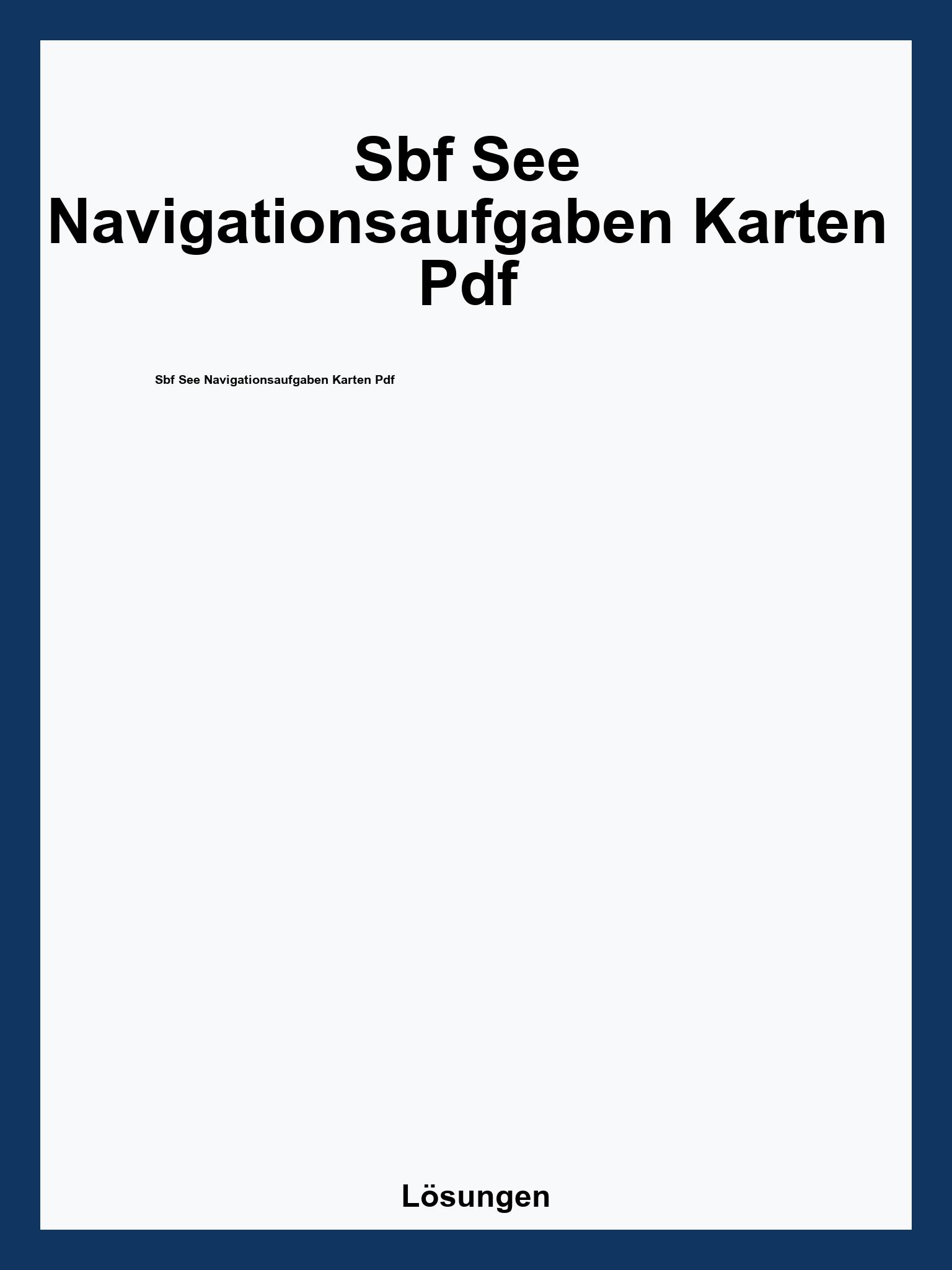 Sbf See Navigationsaufgaben Karten Pdf