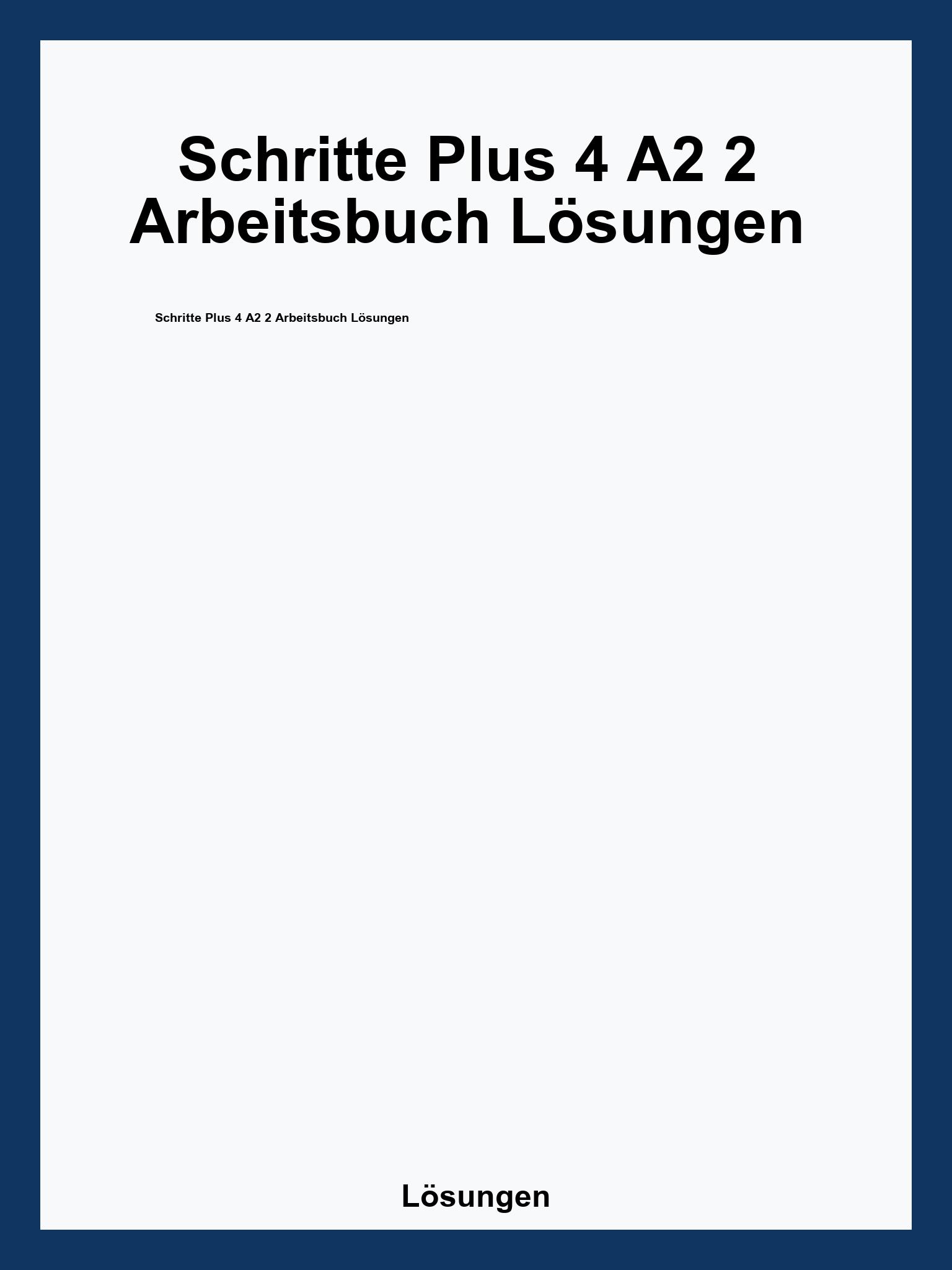 Schritte Plus 4 A2 2 Arbeitsbuch Lösungen