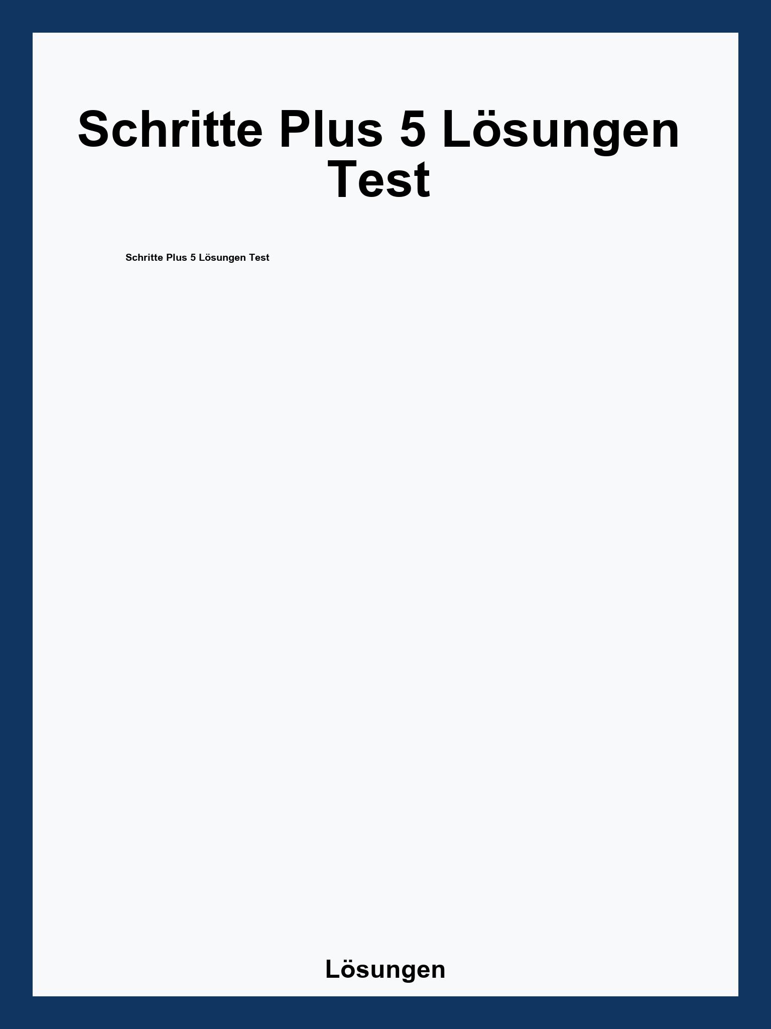 Schritte Plus 5 Lösungen Test