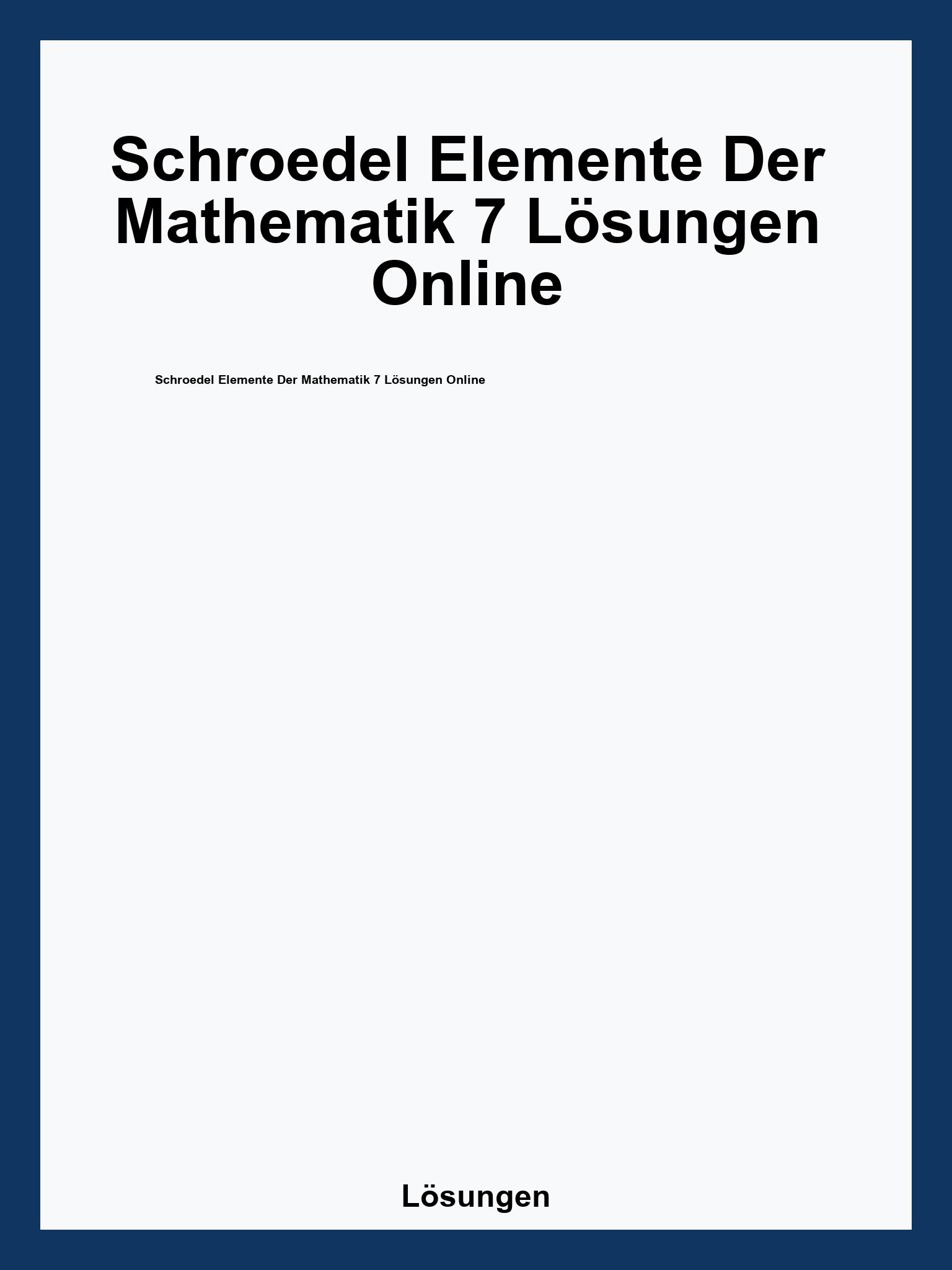 Schroedel Elemente Der Mathematik 7 Lösungen Online