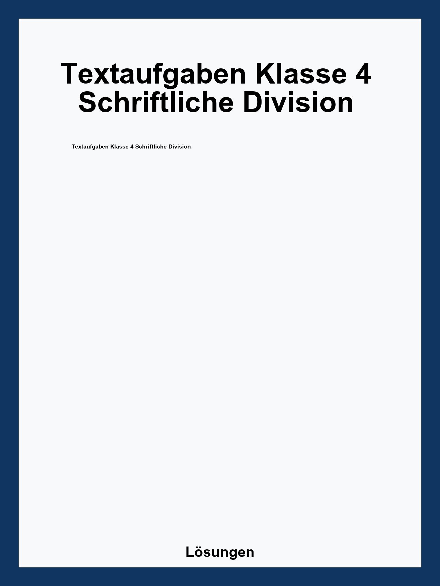 Textaufgaben Klasse 4 Schriftliche Division