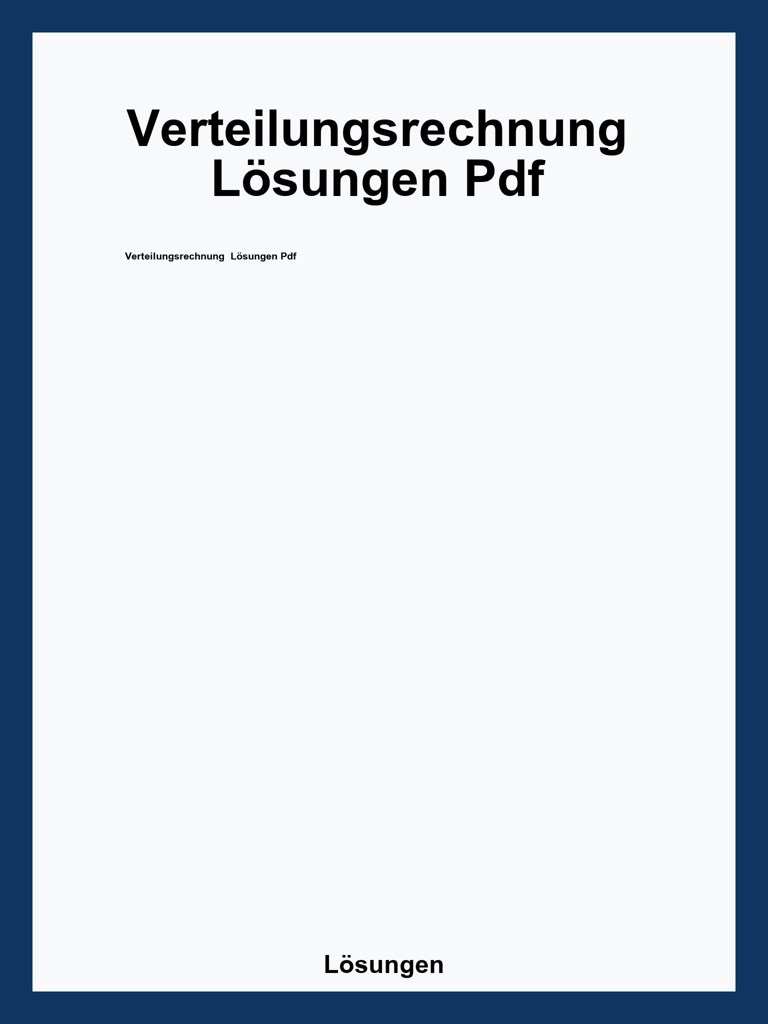 Verteilungsrechnung  Lösungen Pdf