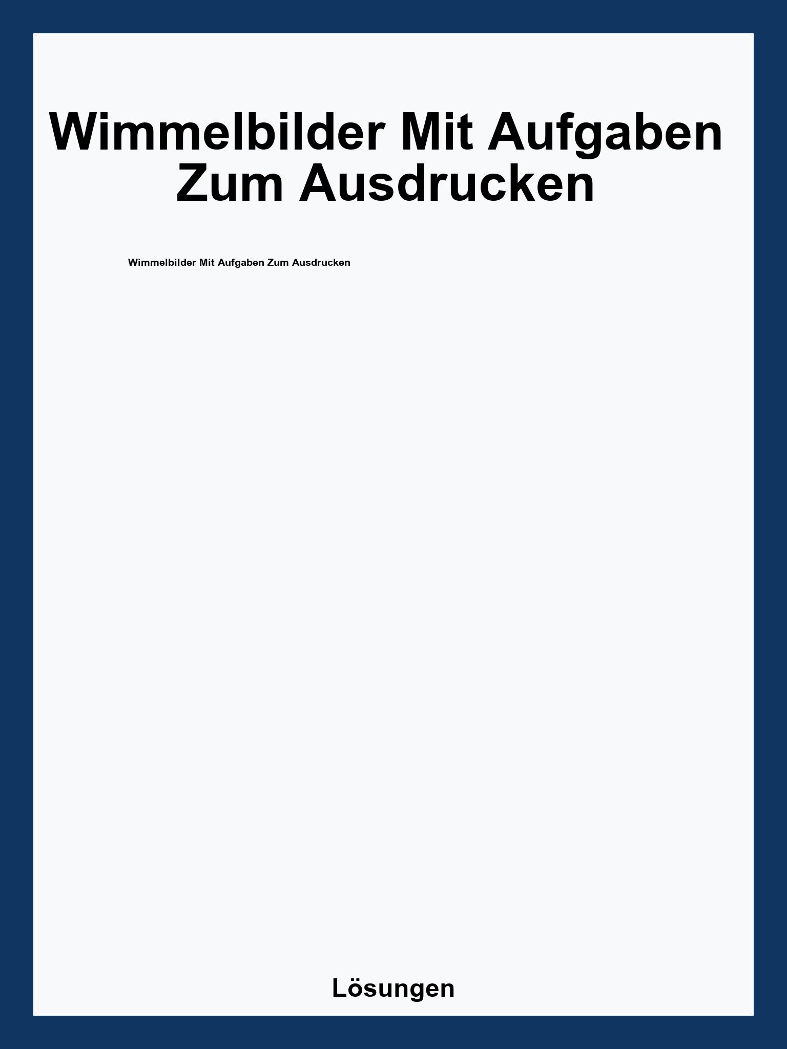 Wimmelbilder Mit Aufgaben Zum Ausdrucken