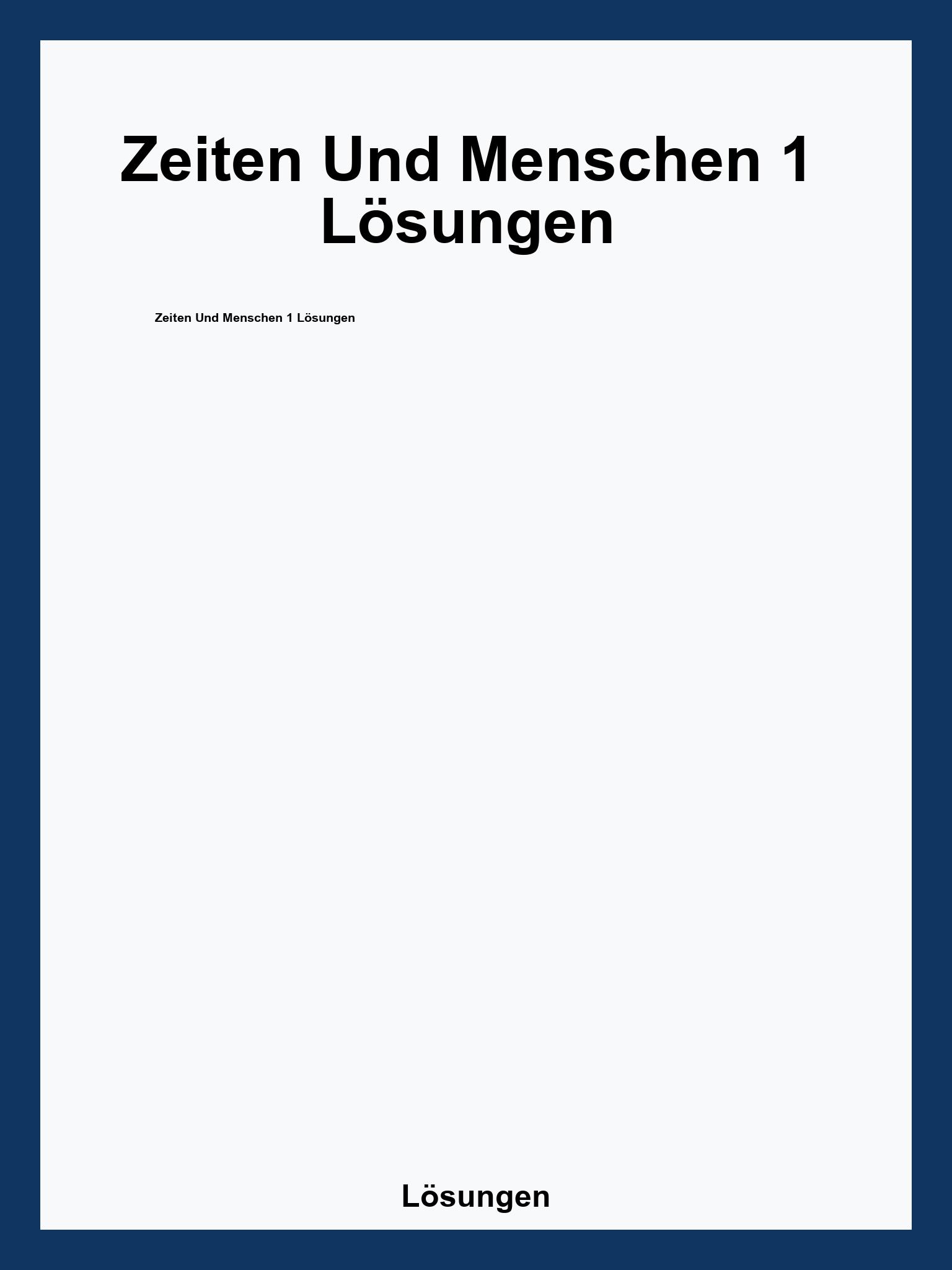 Zeiten Und Menschen 1 Lösungen